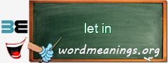 WordMeaning blackboard for let in